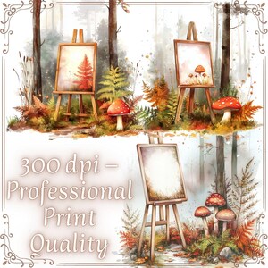 May include: Watercolor painting of three easels with canvases in a forest setting. The paintings depict a fern, mushrooms, and a blank canvas. The scene includes fall foliage, mushrooms, and the text "300 dpi - Professional Print Quality."