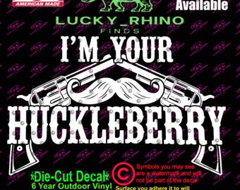 I'm Your Huckleberry Doc Urlaubs-Grabstein-Autofenster-Vinyl-Aufkleber