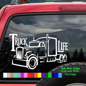 Adesivo in vinile semi-rigido Truck Life, paraurti per finestrini di camionisti, regalo divertente