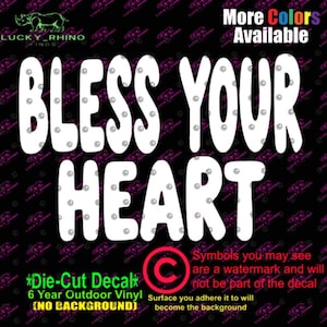 Bless your heart Funny southern slang Car window vinyl decal bumper sticker