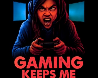 Gamer Girl PNG: Gaming Keeps Me Sane T-Shirt Design (Digital Download)
