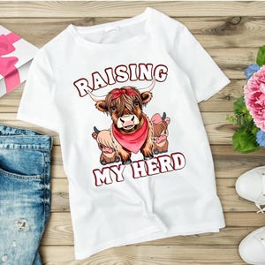 Highland Cow Raising My Herd PNG: Farm Life Digital Download