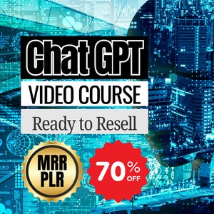 PLR ChatGPT Video Course, Resale Rights, PLR Digital Product, Master Reseller, MRR, Digital Download, Resell Rights