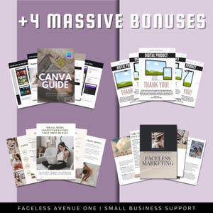 May include: A collage of digital products for small businesses, including a Canva guide, social media content kickstart, a digital product thank you page, and a guide to faceless marketing. The image has a purple background with the text "+4 MASSIVE BONUSES" at the top.