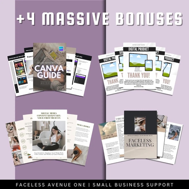 May include: A collage of digital products for small businesses, including a Canva guide, social media content kickstart, a digital product thank you page, and a guide to faceless marketing. The image has a purple background with the text "+4 MASSIVE BONUSES" at the top.