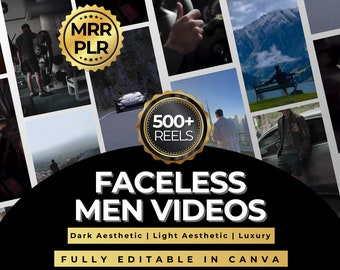 500 Dark Aesthetic Faceless Men Reels, Canva Templates (MRR/PLR)