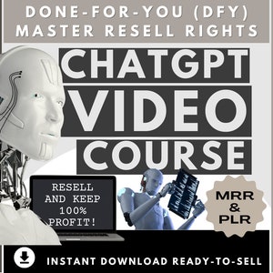 ChatGPT Course Video Tutorials, Master Resell Rights, PLR Digital Products, Master Reseller, MRR, Digital Download, Resell Rights