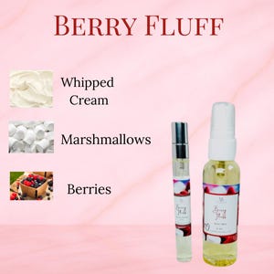 Berry Fluff | Sweet Gourmand| Body Mist and Perfume | Three Options Available