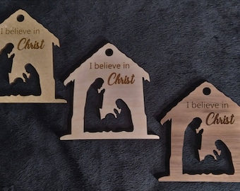I believe in Christ Nativity Christmas Ornament (bulk options available!)