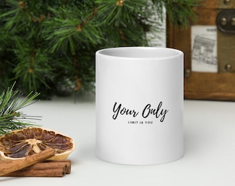 White Glossy Mug | Daily Motivation Coffee Cup | Uplifting Ceramic Mug | Perfect Inspirational Gift for Any Occasion