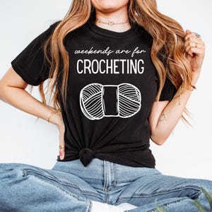 Knitting Shirts for Women, Knitting Shirt, Funny Crochet Tee, Funny Crochet Shirts, Knitting Gift, Crochet Gift, Grandma Shirt, Gift for Mom