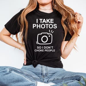 Photography Lover Tee, Photography Tee, Camera T-Shirt, Photographer Gifts, Gift Tee for Cameraman, Comfortable Color Shirt, Gift for Her