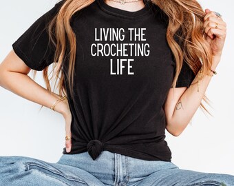 Knitting Shirts for Women, Funny Shirt, Funny Crochet Tee, Crocheter Outfit, Knitting Gift, Knitter Gifts, Grandma Knitting Shirt, Mom Shirt