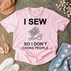 Funny Quilting T-Shirt, Needle Worker Tee, Sewing Lover Shirt, Gift for Quilting, Gift for Sewing Lover, Tailor Gift, Gift for Bestfriend