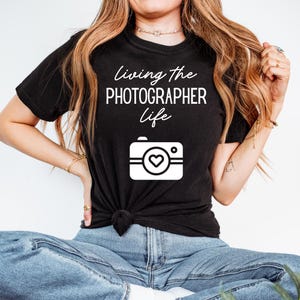 Funny Photography Tee, Photographer Shirt, Camera Lover Shirt, Gift For Photographer, Cameraman Gift, Comfort Color Tee-Shirt, For Her