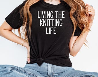 Knitting Shirts for Women, Knitting Lover, Funny Crochet Tee, Funny Crochet Shirt, Knitting Gift, Grandma Knitting Tee, Mom Knitting Tee