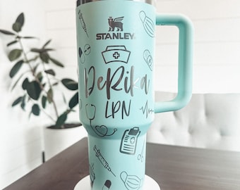 40 oz. Laser Engraved Stanley Tumbler Quencher, Nurse Medical, personalized