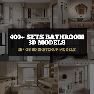 Op de afbeelding: Een collage van badkamerontwerpen, met verschillende stijlen en indelingen. De afbeelding bevat de tekst "400+ SETS BATHROOM 3D MODELS" en "25+ GB 3D SKETCHUP MODELS" in witte letters tegen een donkere achtergrond. De badkamers omvatten douches, baden en wastafels.