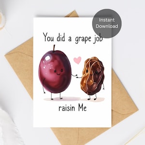 Afdrukbare grappige Moederdagkaart, direct downloaden en afdrukken, je hebt Raisin Me geweldig gedaan, Punny Vaderdagkaart, Grape Pun