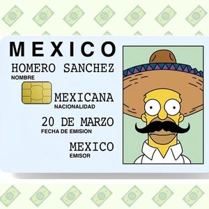 Funny Mexican cartoon ID design featuring a Homer-inspired character wearing a sombrero on a parody credit card skin with chip cutout