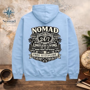 Nomaden-Abenteuer-Hoodie, grenzenloses Leben, Arbeiten von überall, abgenutztes Vintage-Design