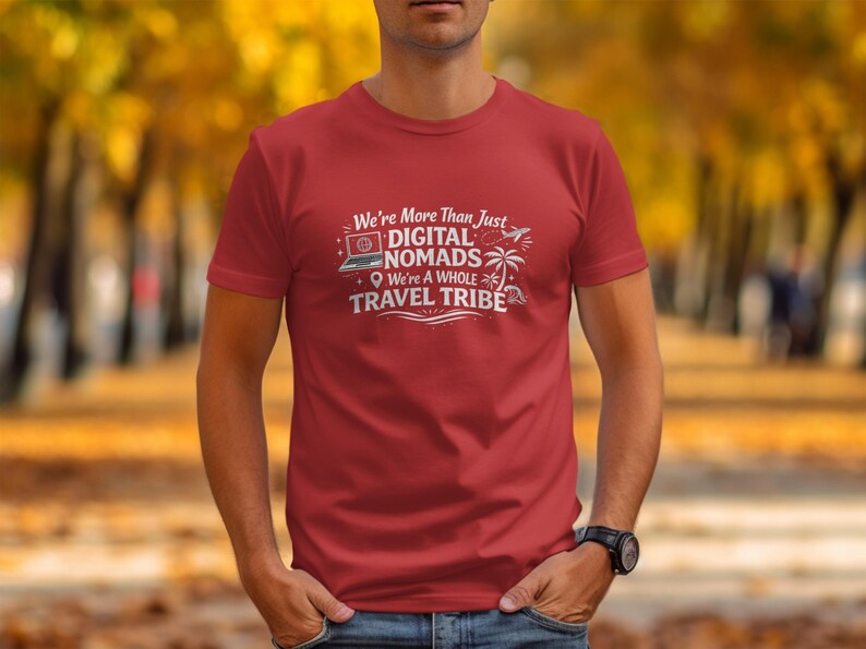 Digital Nomads T-Shirt, Travel Tribe Shirt, Wanderlust Tee, Nomad Lifestyle, Adventure Lover Gift, Trendy Travel Apparel for Men