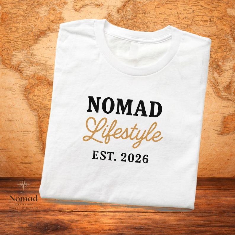 NOMAD Lifestyle T-Shirt, Travel Wanderlust Apparel, Adventure Seeker Top EST. 2026 image 2