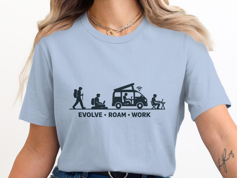Travel Nomad Lifestyle Shirt, Evolve Roam Work Tee, Digital Nomad Gift, Van Life Shirt, Adventure Seeker Shirt, Outdoor Enthusiast Shirt