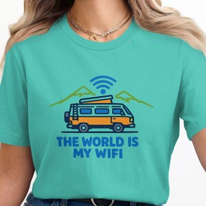 The World is My Wifi T Shirt, Travel Van Graphic Tee, Camping Shirt, Adventure Lover Gift, Wanderlust Clothing, Road Trip Shirt, Fun T Shirt