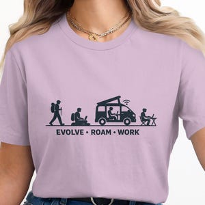 Evolve Roam Work T-Shirt, Nomad Lifestyle Tee, Adventure Van Life Shirt, Outdoors Travel Graphic Tee, Hiking Camping Shirt, Unisex Van Life