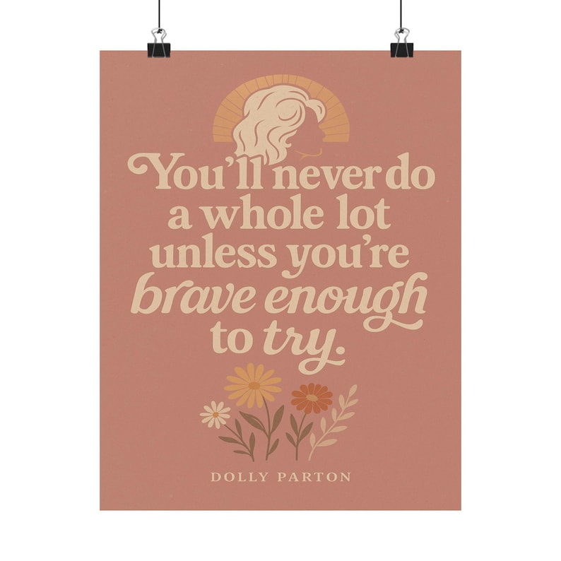Dolly Parton Quote Poster | Inspirational Wall Art, Motivational Print image 2