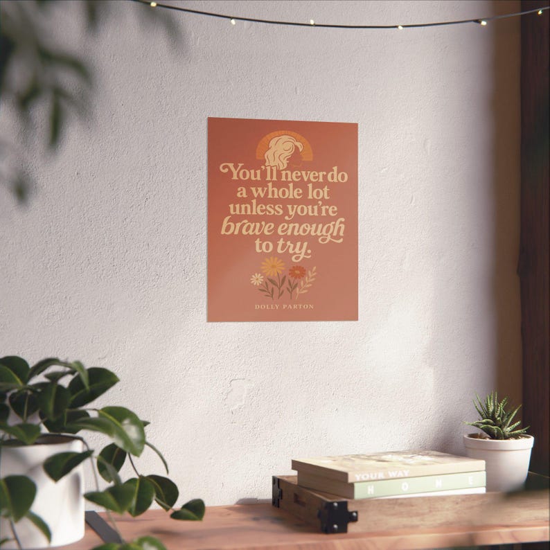 Dolly Parton Quote Poster | Inspirational Wall Art, Motivational Print image 4
