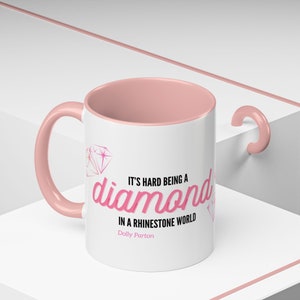 Dolly Parton Coffee Mug: Diamond in a Rhinestone World