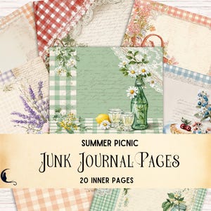 May include: A collage of vintage-style junk journal pages with a summer picnic theme. The pages feature floral and gingham patterns, lace trim, and handwritten script. A central image shows a green bottle with daisies, glasses, and a lemon. Text reads "Summer Picnic" and "Junk Journal Pages".