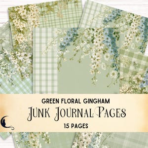 Green Floral Gingham Junk Journal Pages, Printable Vintage Ephemera Digital Scrapbook Essentials, Sage Green Backgrounds, DIY Craft Supplies