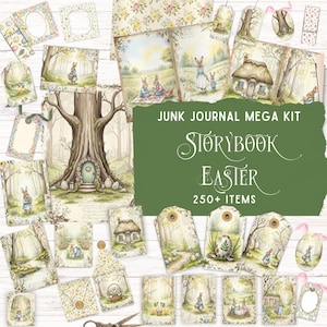 May include: A collection of scrapbook paper and tags with a storybook Easter theme. The illustrations feature rabbits, forest scenes, and a whimsical tree with a door. The text on the green background reads "Junk Journal Mega Kit Storybook Easter 250+ Items."