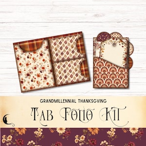 May include: A paper craft kit featuring a tab folio and a pocket insert with autumn-themed floral and plaid patterns in shades of orange, red, and brown. The text GRANDMILLENNIAL THANKSGIVING TAB FOLIO KIT is printed on a cream-colored background.