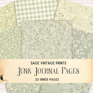 May include: Sage green vintage junk journal pages with various patterns, including floral, gingham, and leaf designs. The text on the image reads "Sage Vintage Prints" and "Junk Journal Pages" with "20 Inner Pages".