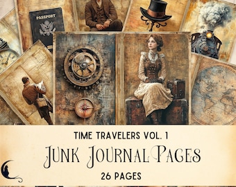 May include: A collection of 26 junk journal pages titled Time Travelers Vol. 1, featuring vintage-style illustrations of a man, a woman, a steam train, a top hat, a passport, a compass, clockwork gears, and a world map on aged paper textures.