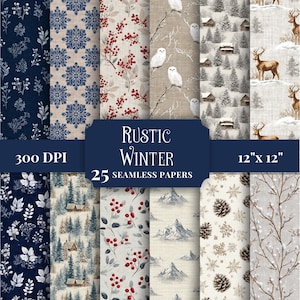 May include: A collection of 25 seamless papers with a rustic winter theme. The papers feature various patterns, including snowflakes, floral designs, snowy landscapes, and woodland creatures. The papers are 12" x 12" and have a 300 DPI resolution.