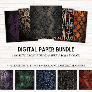 May include: A digital paper bundle featuring seven gothic background designs. The designs include black, gold, red, and orange colors with intricate patterns. The text "DIGITAL PAPER BUNDLE" and "7 GOTHIC BACKGROUND PAPER PACKS IN ONE!" is displayed at the top of the image. The text "***PLEASE NOTE: THESE BACKGROUNDS ARE NOT SEAMLESS" is displayed at the bottom of the image.