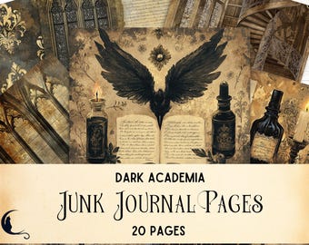 May include: A collection of twenty digital junk journal pages featuring dark academia imagery, including a black raven, open books with handwritten text, glass apothecary bottles, lit candles, gothic architecture, and ornate gold damask patterns.