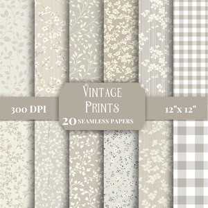 Op de afbeelding: Een collectie van 20 naadloze digitale papieren met diverse beige en witte patronen, waaronder bloemenprints, bladranken, verticale strepen en een gingham ruit. Het centrale label toont de tekst Vintage Prints 20 Seamless Papers 300 DPI 30,5 cm x 30,5 cm.