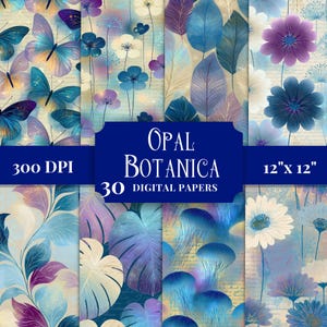 Opal Botanical Scrapbook Paper Pack 12x12, Junk Journal Pages, Aqua Blue Purple Floral Patterned Backgrounds, Iridescent Digital Download