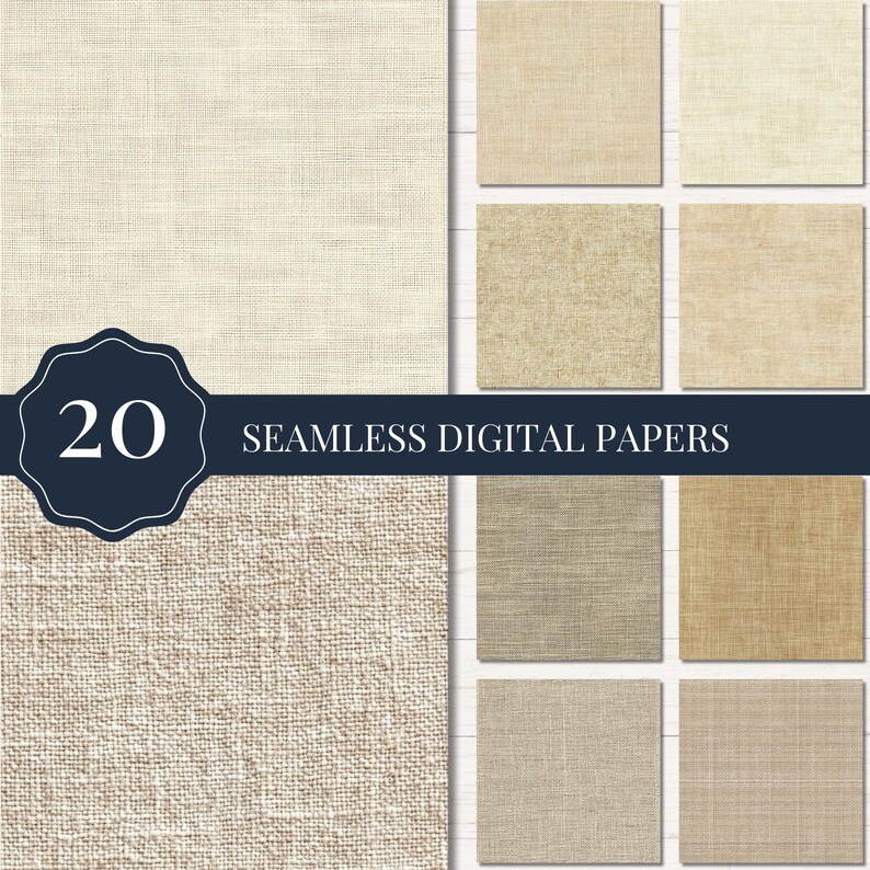 May include: A collection of 20 seamless digital papers in various neutral tones, including beige, cream, and tan. The papers feature different textures, such as linen and woven patterns. The image includes a navy blue label with the number 20 and the text "SEAMLESS DIGITAL PAPERS."