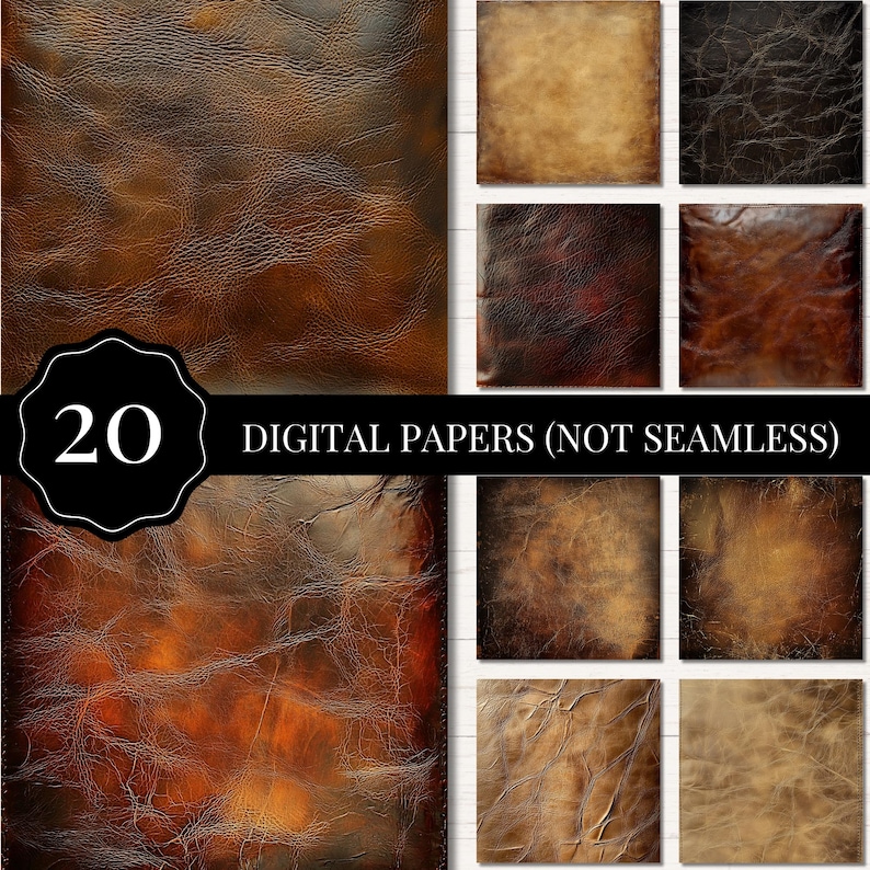 May include: A collection of 20 digital papers with various textures and colors, including brown, tan, and dark brown leather-like designs. The papers are not seamless and are suitable for digital art projects.