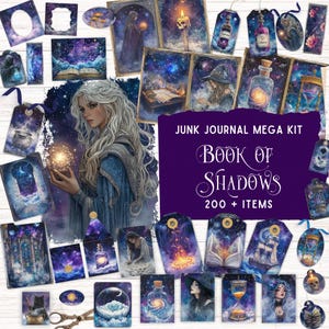 May include: A digital junk journal kit with over 200 items themed around a "Book of Shadows". The kit features images of a witch, a crystal ball, a book, and other magical elements. The images are set against a background of stars and galaxies.