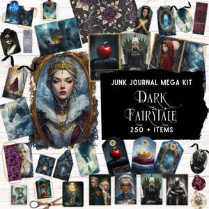 Può includere: Una collezione di efimeri cartacei per un junk journal intitolato Dark Fairytale, con immagini stampate di castelli, draghi, corone, mele rosse e ritratti in cornici ornate, con un cartello nero che riporta il testo Junk Journal Mega Kit.