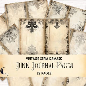 May include: Vintage sepia damask junk journal pages with 22 pages. The pages have a distressed look with black floral designs.