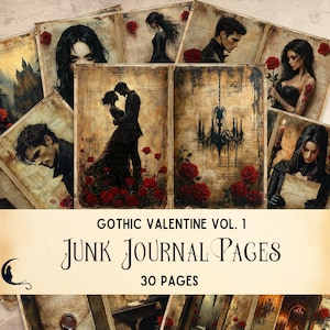 Gothic Valentine Junk Journal Pages, Dark Romance Scrapbook Paper, Victorian Vintage Valentine’s Day Printable Ephemera, Antique Red Roses